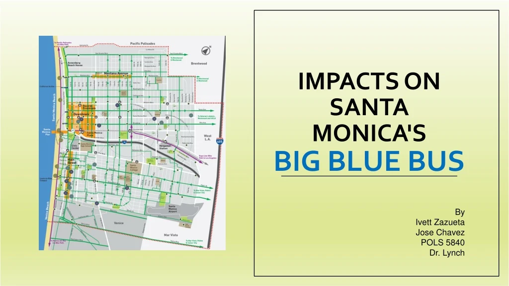impacts on santa monica s big blue bus