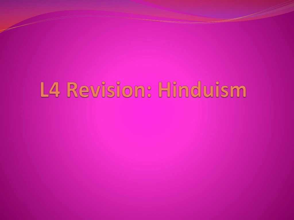 l4 revision hinduism