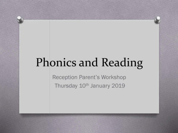 Phonics and Reading