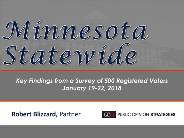 Key Findings from a Survey of 500 Registered Voters January 19-22, 2018
