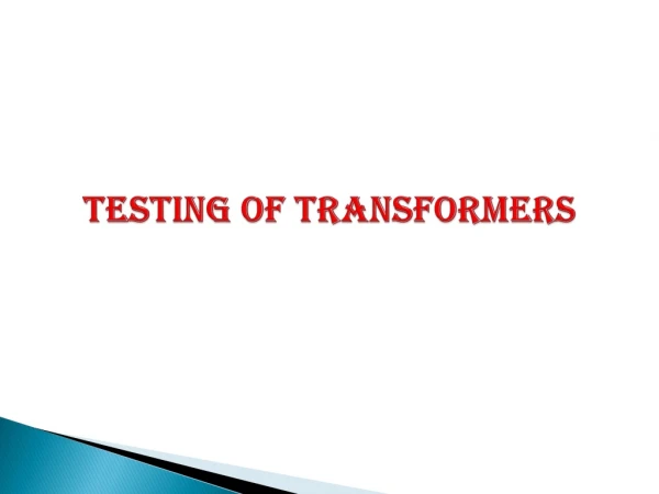 Testing of transformers