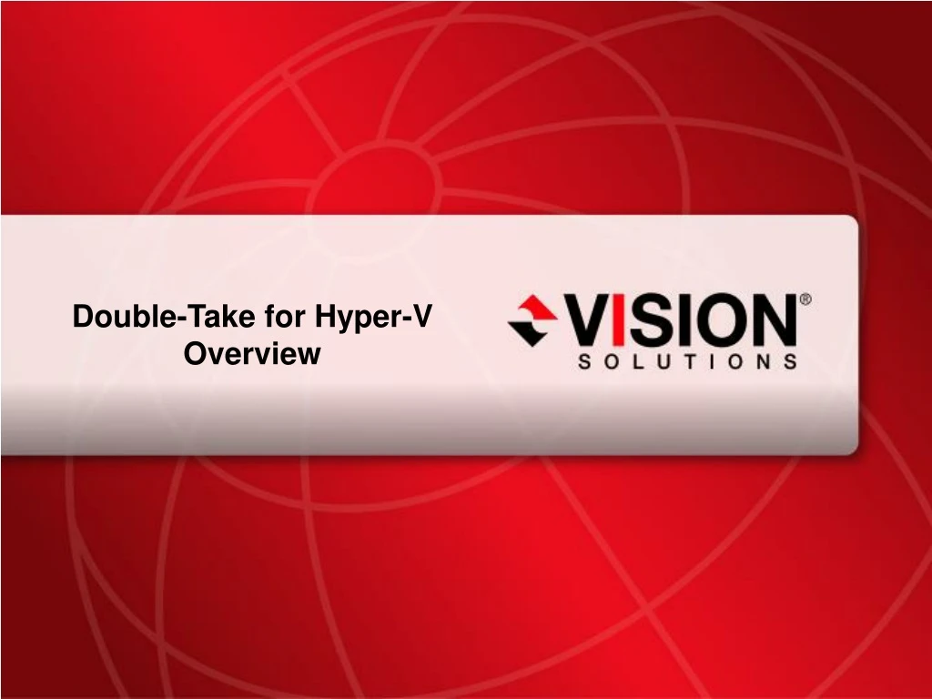 double take for hyper v overview