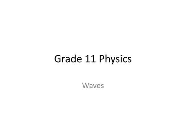 Grade 11 Physics