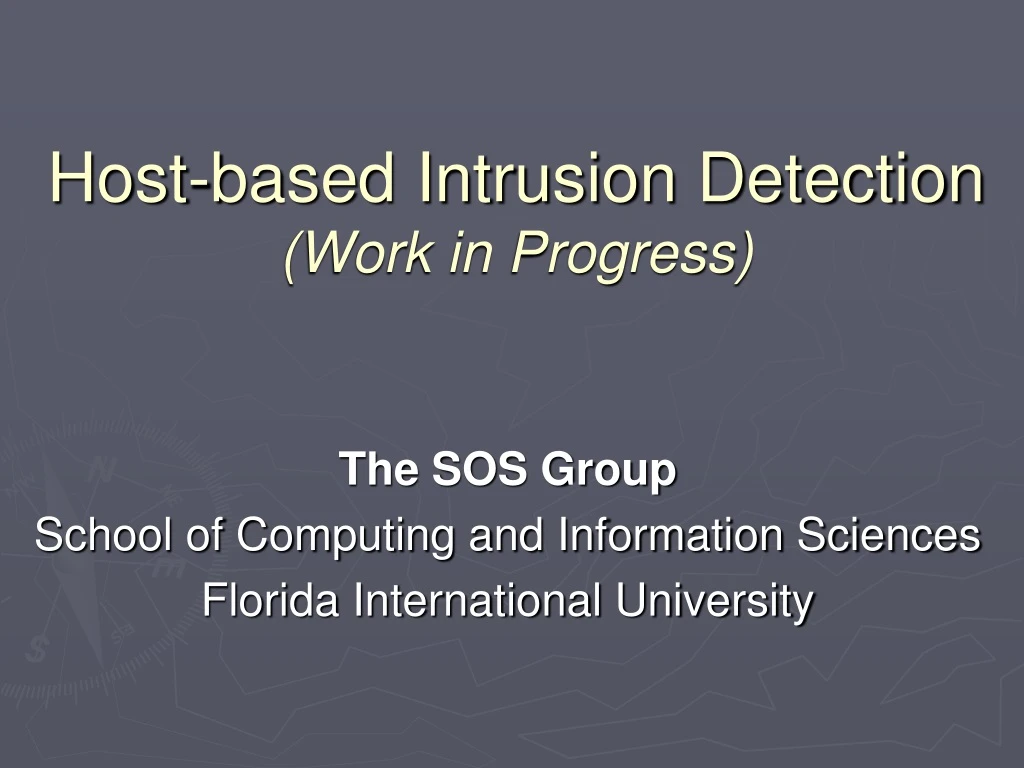 host based intrusion detection work in progress