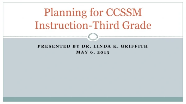 Planning for CCSSM Instruction-Third Grade