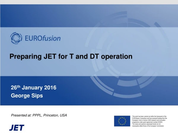 Preparing JET for T and DT operation