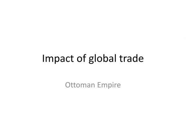 Impact of global trade