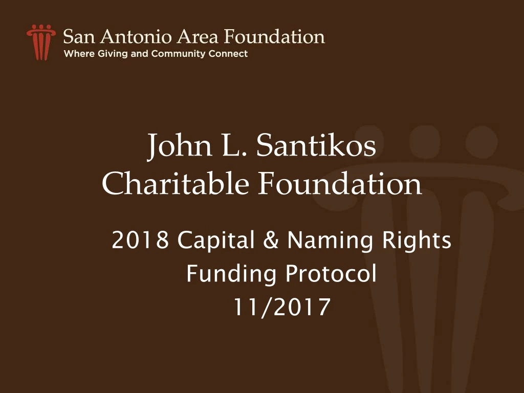 john l santikos charitable foundation