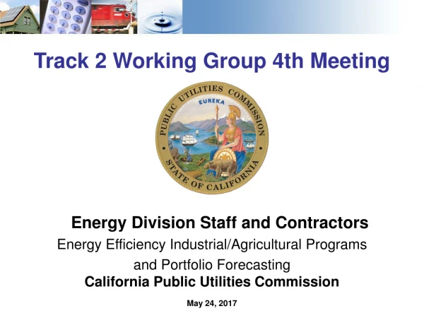 Track 2 Working Group 4th Meeting
