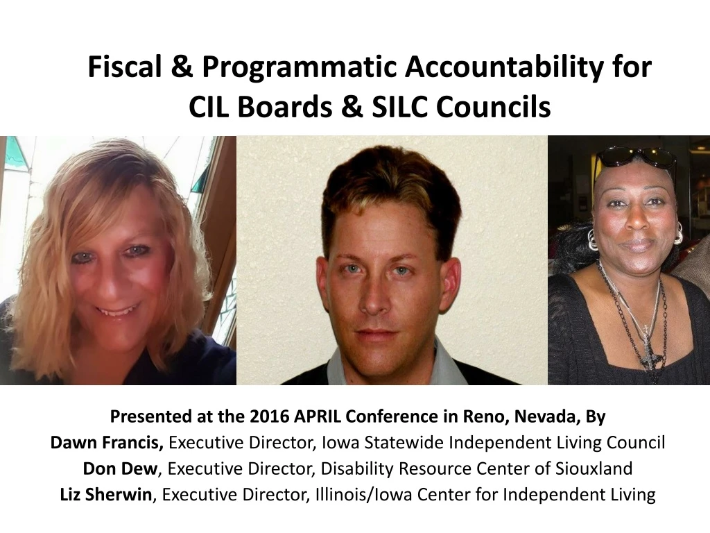 fiscal programmatic accountability for cil boards silc councils