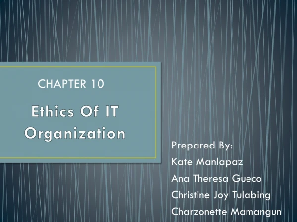 Ethics Of IT Organization