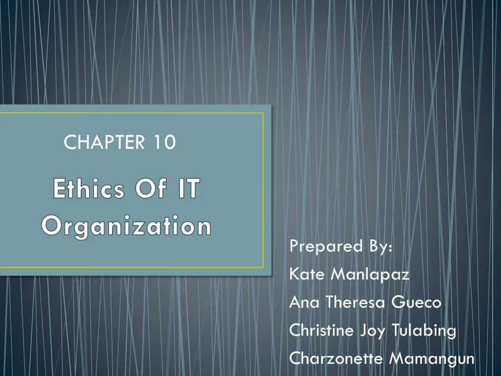 ethics of it organization