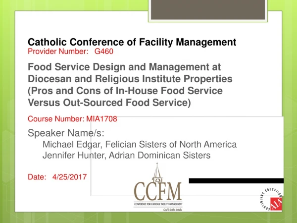 Catholic Conference of Facility Management Provider Number: G460