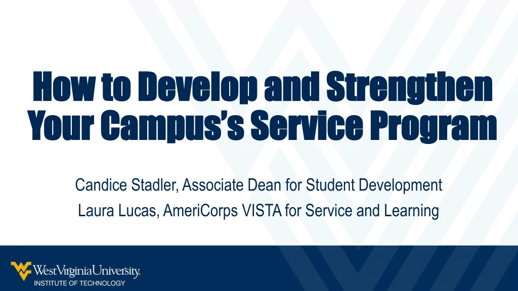 how to develop and strengthen your campus s service program