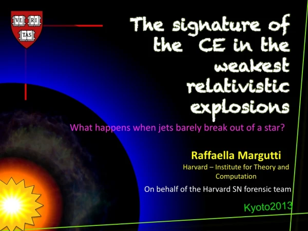 The signature of the CE in the weakest relativistic explosions