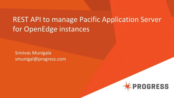 REST API to manage Pacific Application Server for OpenEdge instances