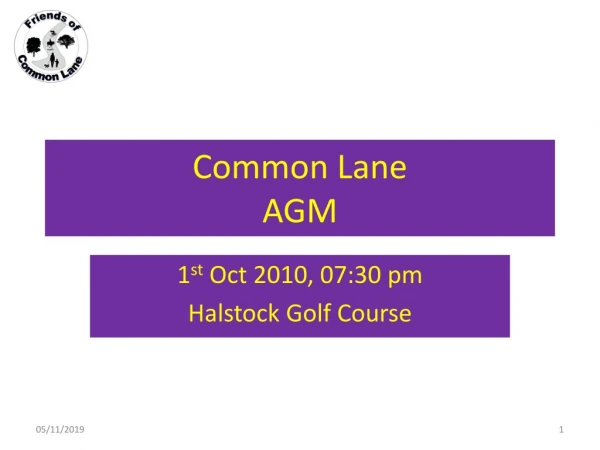 Common Lane AGM