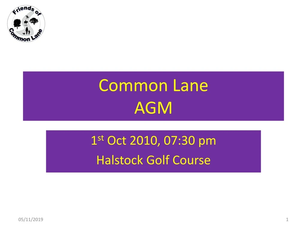 common lane agm