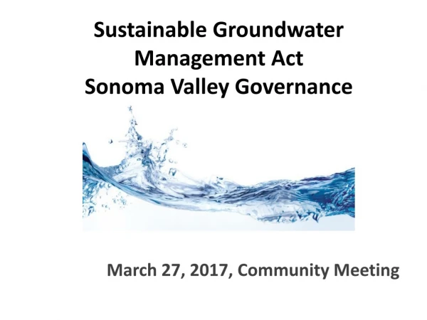 Sustainable Groundwater Management Act Sonoma Valley Governance