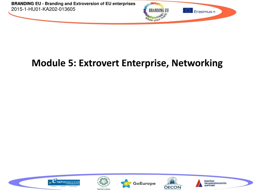 module 5 extrovert enterprise networking