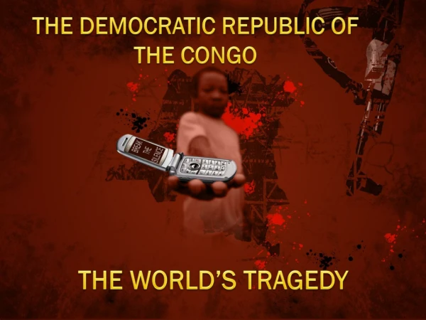 THE DEMOCRATIC REPUBLIC OF THE CONGO