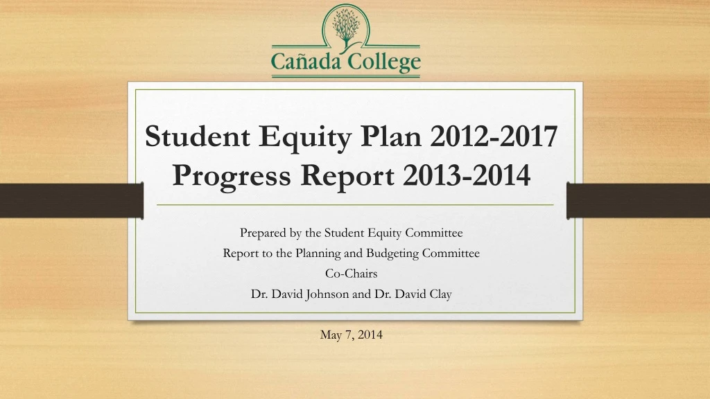 student equity plan 2012 2017 progress report 2013 2014