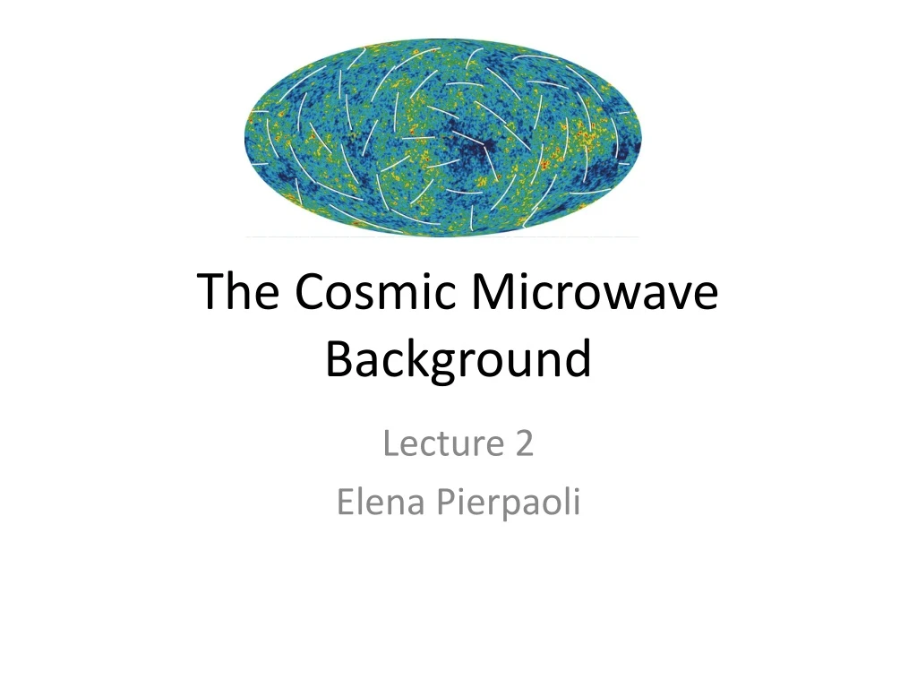 the cosmic microwave background