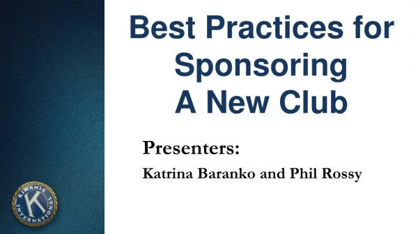 Best Practices for Sponsoring A New Club