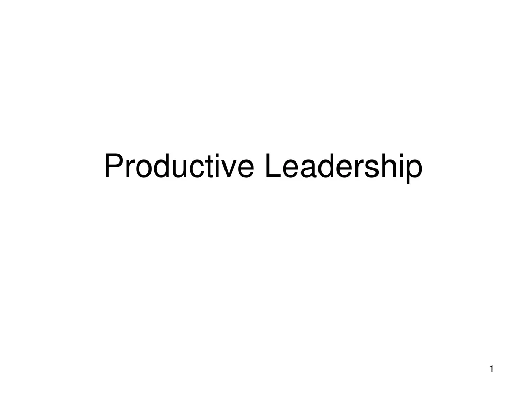 productive leadership