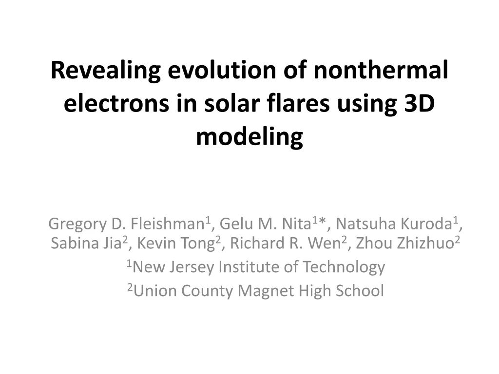 revealing evolution of nonthermal electrons in solar flares using 3d modeling