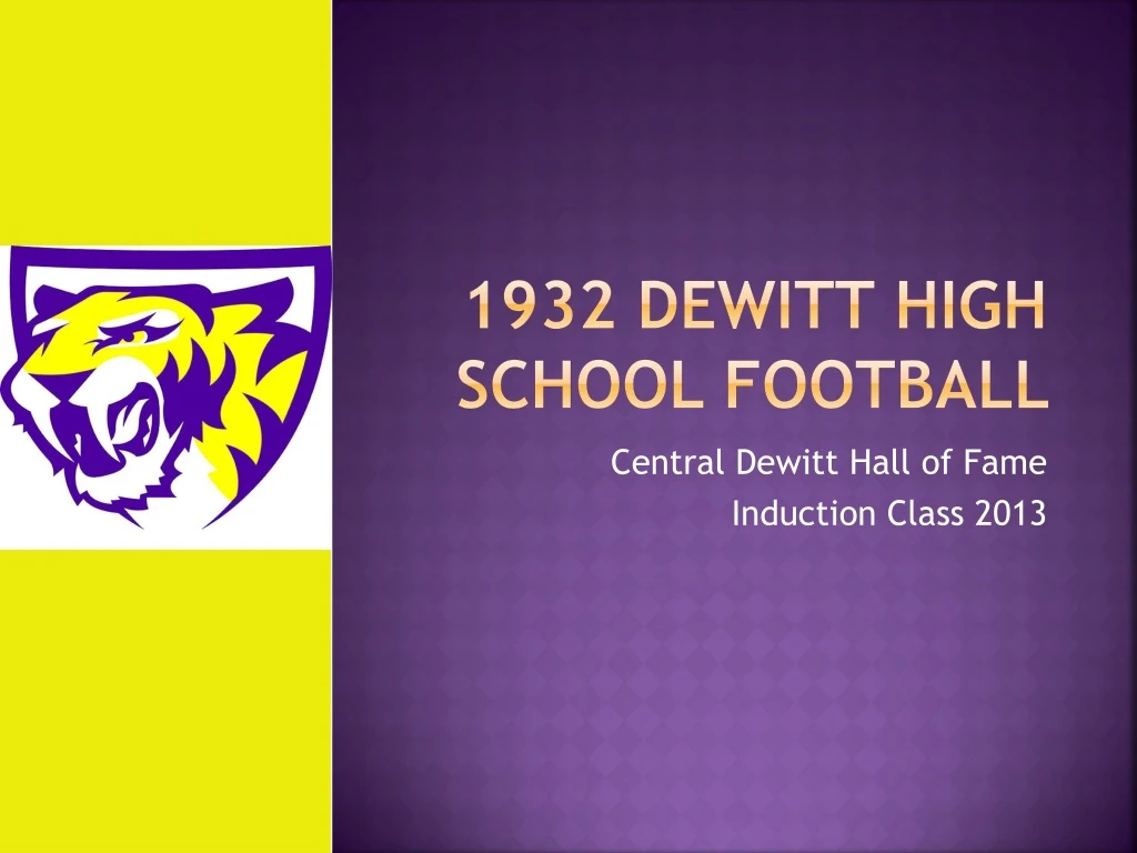 1932 dewitt high school football