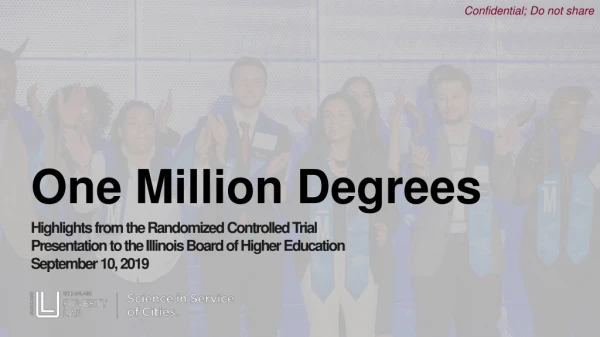 One Million Degrees