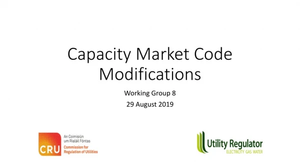 Capacity Market Code Modifications