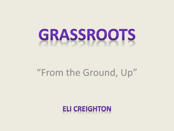 “From the Ground, Up”