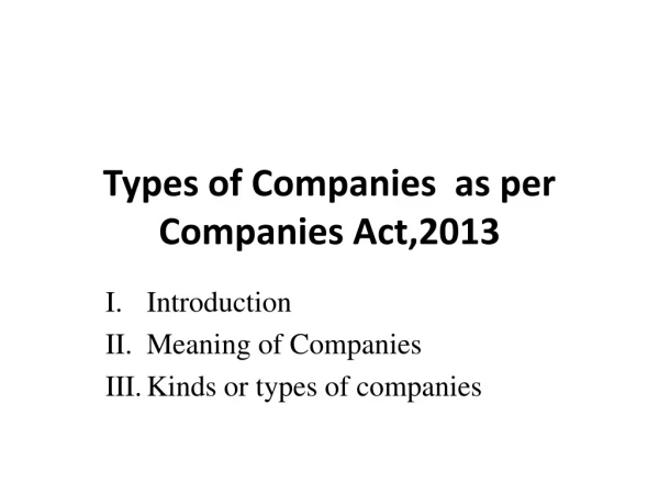 Types of Companies as per Companies Act,2013