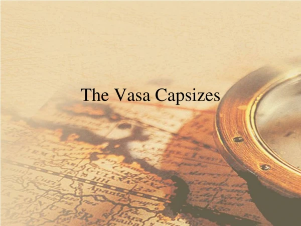 The Vasa Capsizes