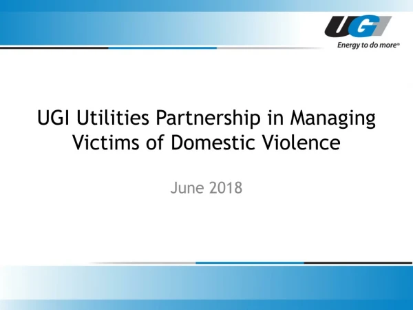 UGI Utilities Partnership in Managing Victims of Domestic Violence