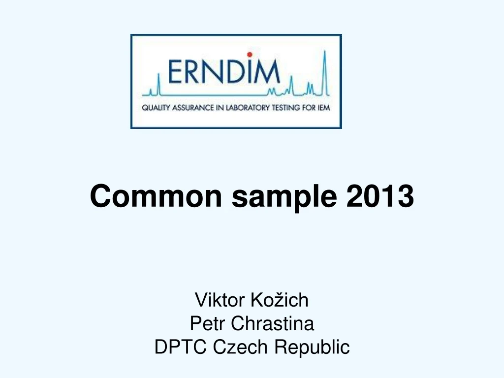 common sample 2013 viktor ko ich petr chrastina dptc czech republic