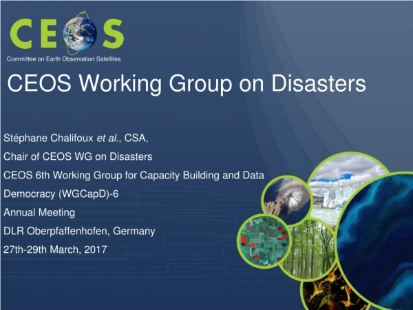 CEOS Working Group on Disasters