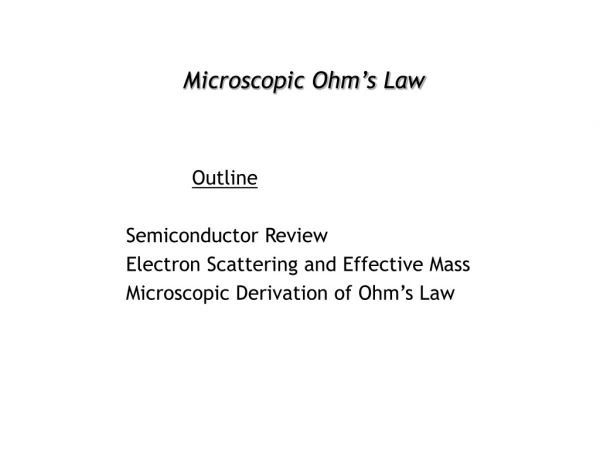 Microscopic Ohm’s Law