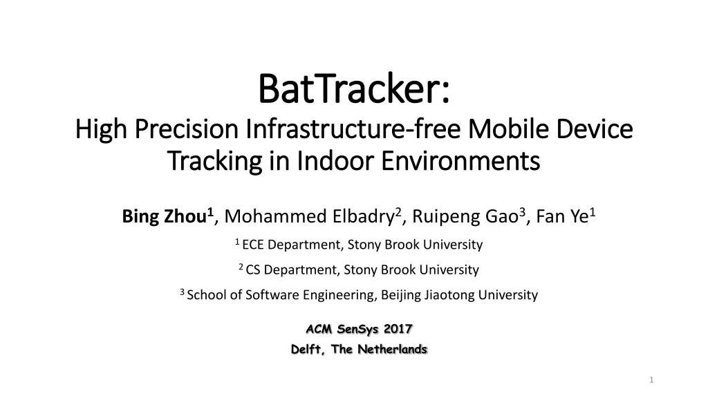 battracker high precision infrastructure free mobile device tracking in indoor environments