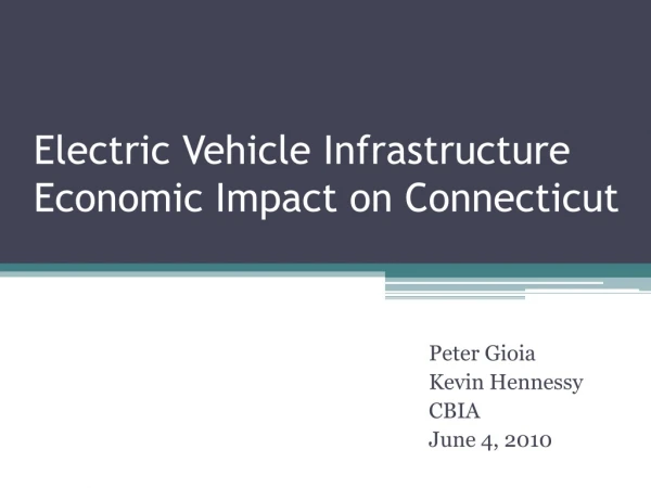 Electric Vehicle Infrastructure Economic Impact on Connecticut