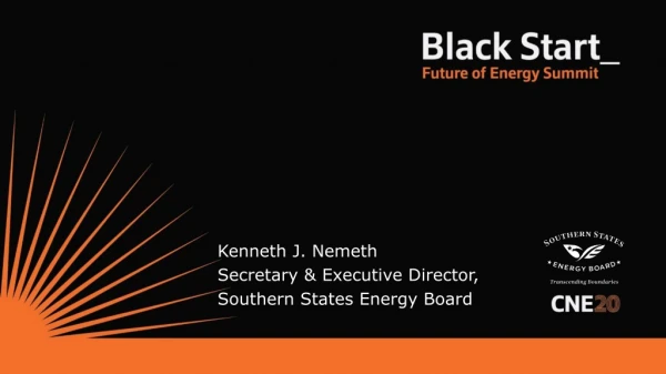 Kenneth J. Nemeth Secretary &amp; Executive Director, Southern States Energy Board