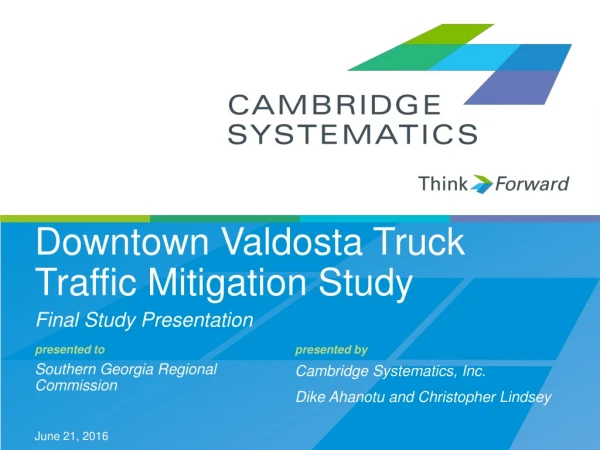 Downtown Valdosta Truck Traffic Mitigation Study