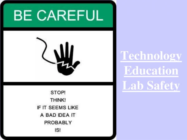 Technology Education Lab Safety
