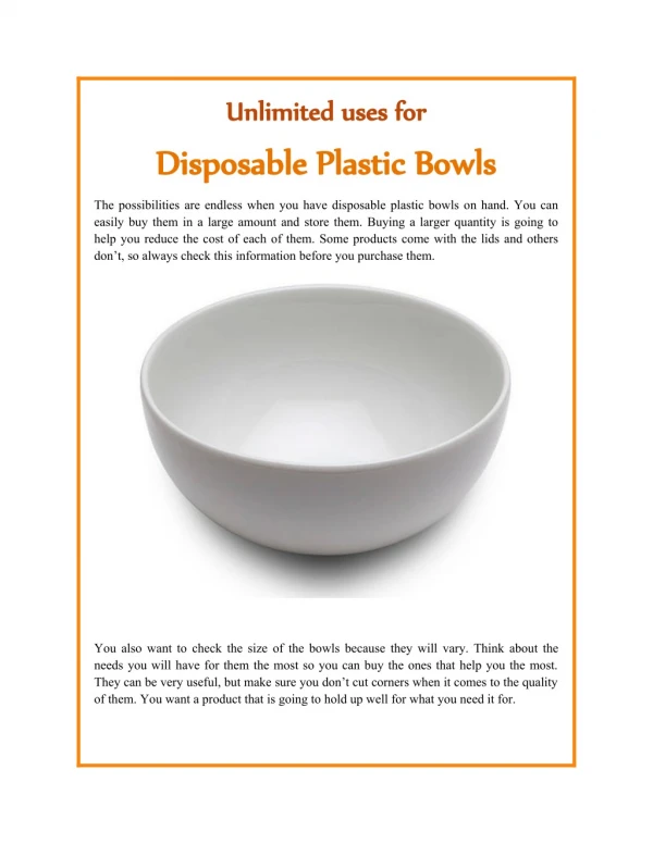 Unlimited uses for Disposable Plastic Bowls