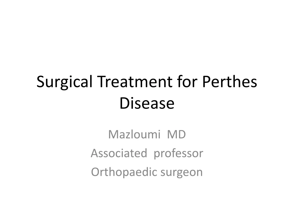 surgical treatment for perthes disease