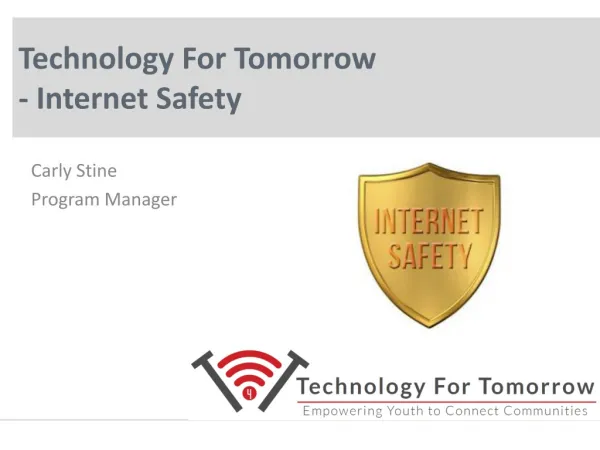 Technology For Tomorrow - Internet Safety