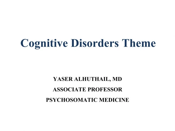 Cognitive Disorders Theme
