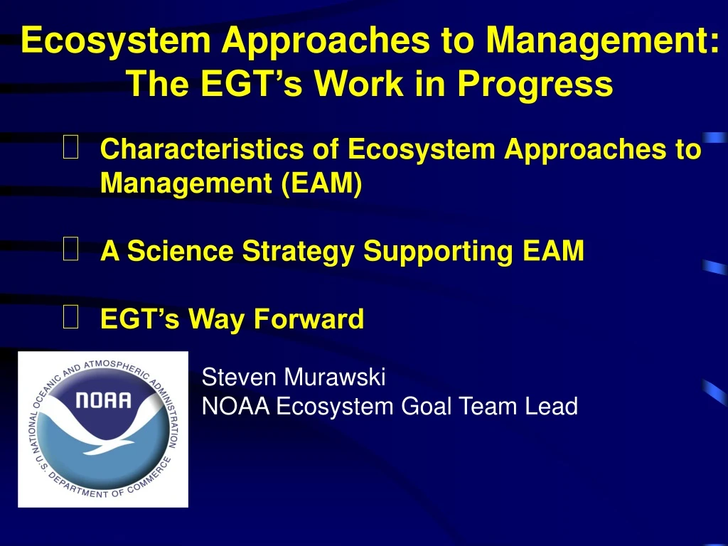 ecosystem approaches to management the egt s work